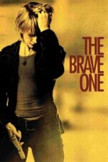 Watch The Brave One (2007) Streaming