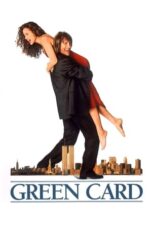 Watch Green Card (1990) Streaming