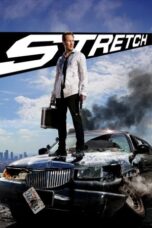 Watch Stretch (2014) Movie Online