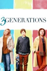 Watch 3 Generations (2016) Movie Online