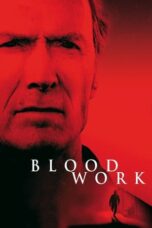 Watch Blood Work (2002) Streaming