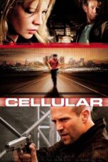 Watch Cellular (2004) Movie Online