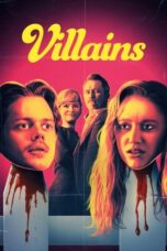 Watch Villains (2019) Streaming