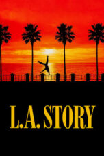 Watch L.A. Story (1991) Streaming