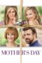 Watch Mother’s Day (2016) Movie Online