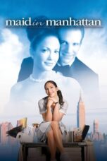 Watch Maid in Manhattan (2002) Streaming