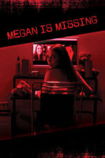 Watch Megan Is Missing (2011) Movie Online