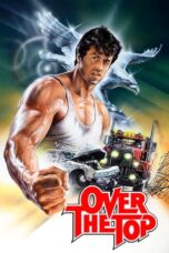 Watch Over the Top (1987) Movie Online