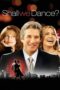 Watch Shall We Dance? (2004) Movie Online