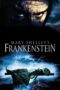 Watch Mary Shelley’s Frankenstein (1994) Movie Online