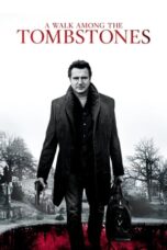 Watch A Walk Among the Tombstones Streaming