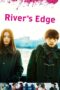 Watch River’s Edge (2018) Movie Online