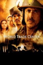 Watch World Trade Center (2006) Movie Online