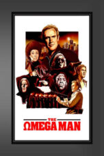 Watch The Omega Man (1971) Streaming