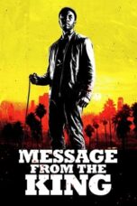 Watch Message from the King (2017) Streaming