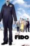 Watch Fido (2006) Movie Online