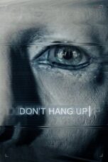 Watch Don’t Hang Up (2016) Movie Online