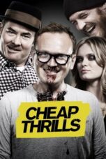 Watch Cheap Thrills (2013) Streaming