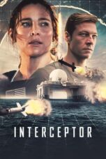 Watch Interceptor (2022) Movie Online