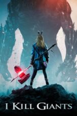 Watch I Kill Giants (2017) Streaming