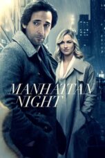 Watch Manhattan Night (2016) Movie Online