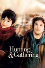 Watch Hunting & Gathering (2007) Streaming