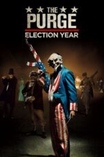 Watch The Purge: Election Year (2016) Streaming