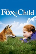 Watch The Fox and the Child Movie Online