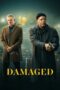 Watch Damaged (2024) Movie Online