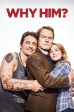 Watch Why Him? (2016) Movie Online