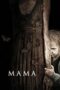 Watch Mama (2013) Movie Online