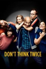 Watch Don’t Think Twice (2016) Streaming