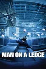 Watch Man on a Ledge (2012) Streaming