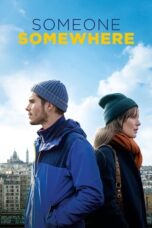 Watch Someone, Somewhere (2019) Streaming