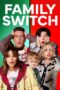 Watch Family Switch (2023) Movie Online