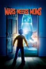 Watch Mars Needs Moms (2011) Movie Online