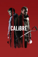 Watch Calibre (2018) Streaming