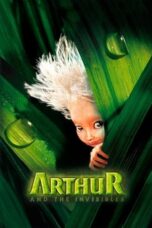 Watch Arthur and the Invisibles (2006) Movie Online