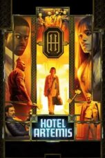 Watch Hotel Artemis (2018) Streaming