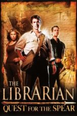 Watch The Librarian: Quest for the Spear Movie Online