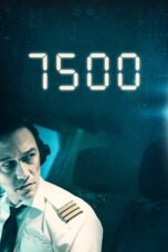 Watch 7500 (2019) Streaming