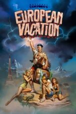 Watch National Lampoon’s European Vacation Streaming