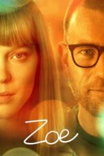 Watch Zoe (2018) Movie Online