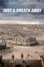 Watch Just a Breath Away (2018) Movie Online