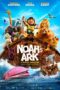 Watch Noah’s Ark (2024) Movie Online