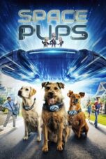 Watch Space Pups (2023) Movie Online