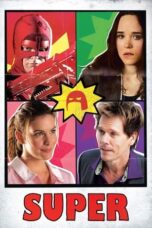 Watch Super (2010) Streaming