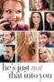 Watch He’s Just Not That Into You Movie Online