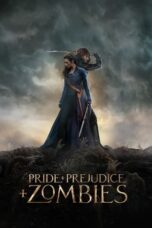 Watch Pride and Prejudice and Zombies Streaming