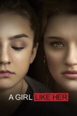 Watch A Girl Like Her (2015) Movie Online